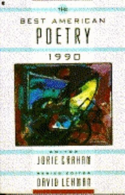 Item #279674 Best American Poetry 1990. Lehman