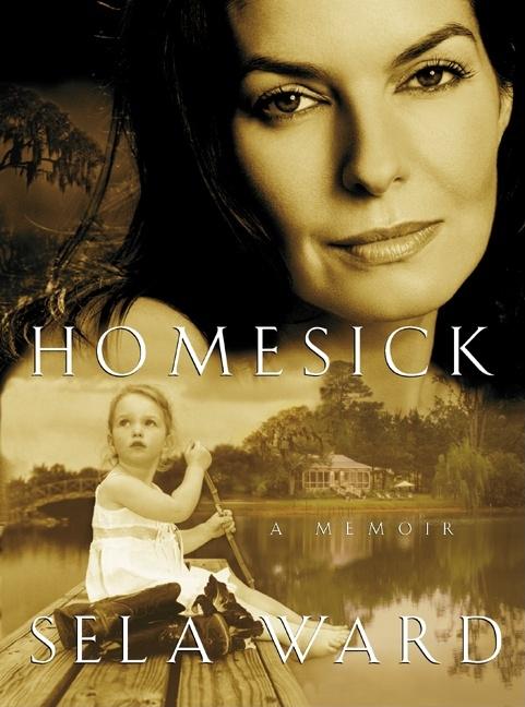 Item #099391 Homesick: A Memoir. Sela Ward