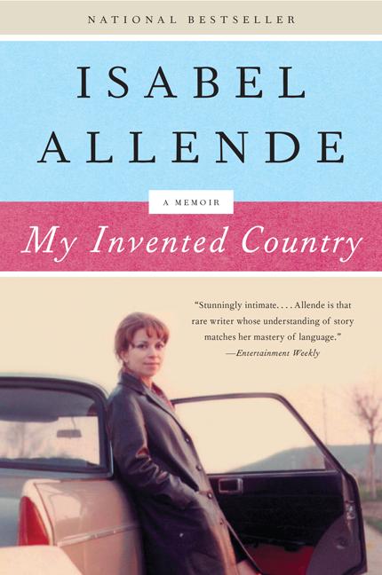 Item #231499 My Invented Country: A Memoir. Isabel Allende