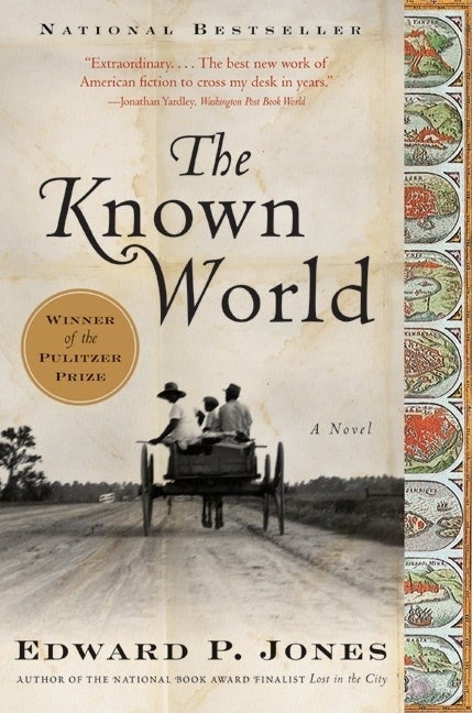 Item #267278 The Known World: A Novel. Edward P. Jones