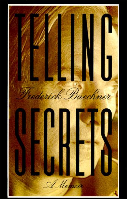 Item #1002210 Telling Secrets. Frederick Buechner