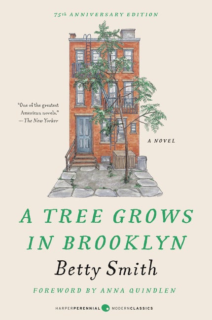 Item #232824 A Tree Grows in Brooklyn [75th Anniversary Ed] (Perennial Classics). Betty Smith