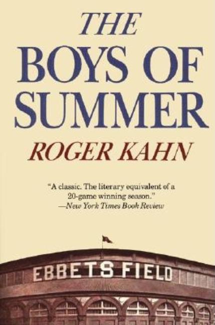 Item #277916 THE BOYS OF SUMMER. Roger Kahn
