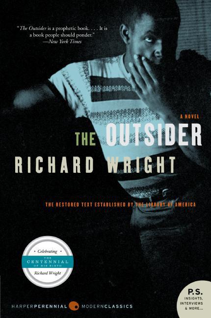 Item #227333 The Outsider: A Novel. Richard Wright