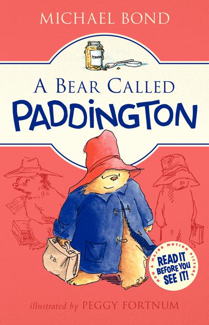 Item #271514 A Bear Called Paddington. Michael Bond
