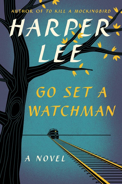 Item #1002140 Go Set a Watchman: A Novel. Harper Lee