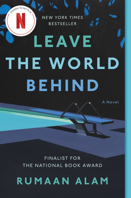 Item #283602 Leave the World Behind: A Read with Jenna Pick. Rumaan Alam
