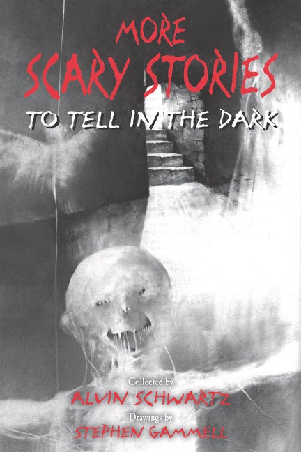 Item #251561 More Scary Stories to Tell in the Dark (Scary Stories, 2). Alvin Schwartz