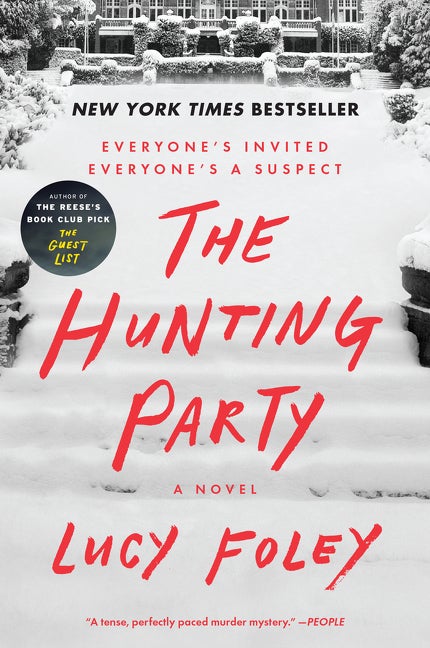 Item #278877 The Hunting Party: A Novel. Lucy Foley