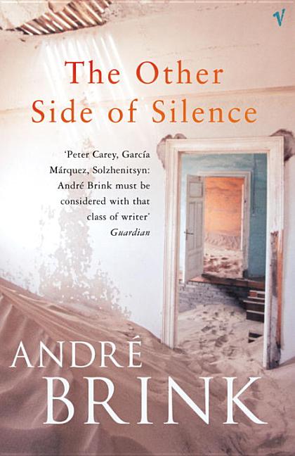Item #186340 The Other Side Of Silence. Andre Brink