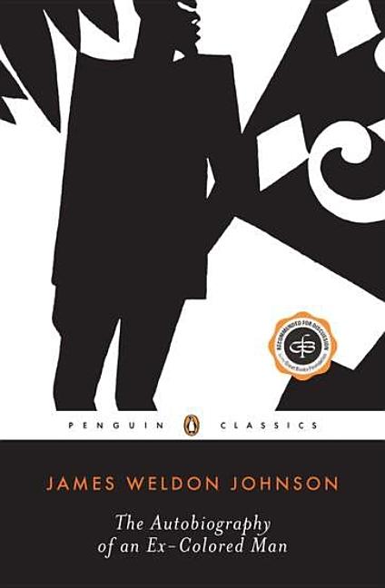 Item #257648 The Autobiography of an Ex-Colored Man (Twentieth-Century Classics). James Weldon...