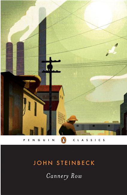 Item #226458 Cannery Row (Classic, 20th-Century, Penguin). John Steinbeck