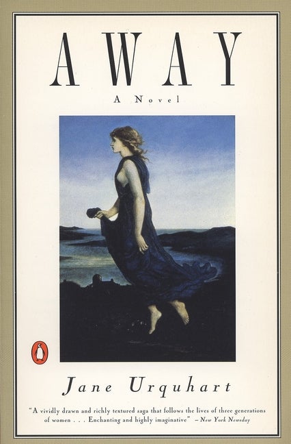 Item #278658 Away: A Novel. Jane Urquhart
