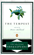 Item #1000814 The Tempest (The Pelican Shakespeare). William Shakespeare