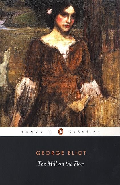 Item #268107 The Mill on the Floss (Penguin Classics). George Eliot