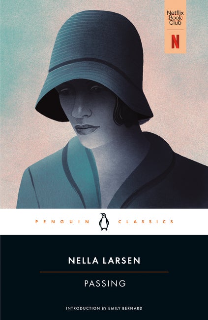 Item #252138 Passing (Penguin Classics). Nella Larsen