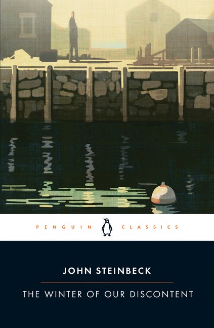 Item #226459 The Winter of Our Discontent (Penguin Classics). John Steinbeck