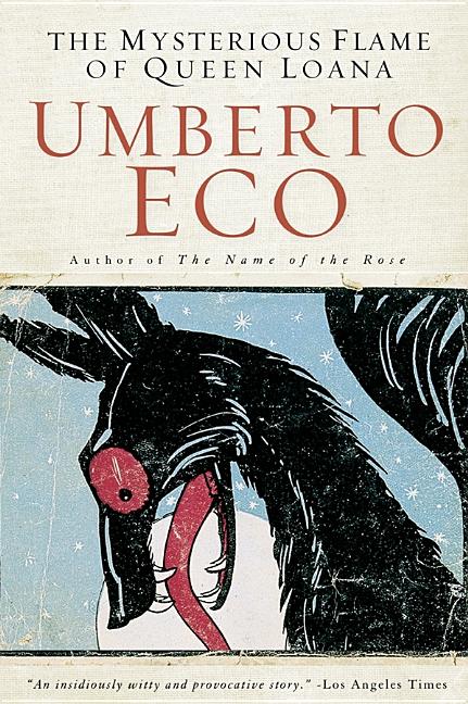 Item #286916 The Mysterious Flame Of Queen Loana. Umberto Eco