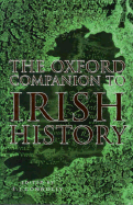 Item #286214 The Oxford Companion to Irish History. S. J. Connolly