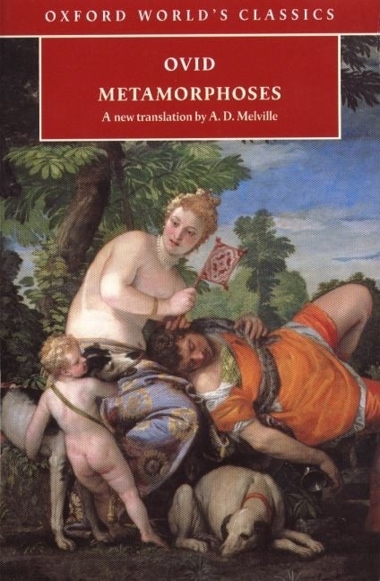 Item #1000953 Metamorphoses (Oxford World's Classics). Melville Ovid, A. D