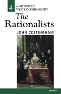 Item #283653 The Rationalists (History of Western Philosophy, 4). John Cottingham