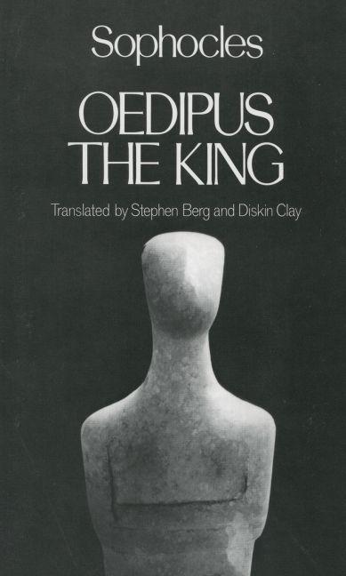 Item #232814 Oedipus the King (Greek Tragedy in New Translations). Sophocles