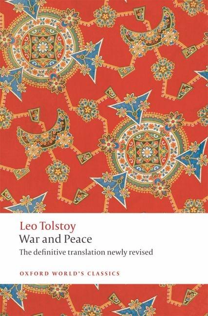 Item #229332 War and Peace (Oxford World's Classics). Louise Maude, Tolstoy Aylmer, Amy,...