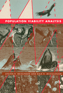 Item #280496 Population Viability Analysis. Steven R. Beissinger, Dale R. McCullough