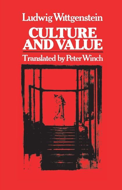 Item #277116 Culture and Value. Ludwig Wittgenstein