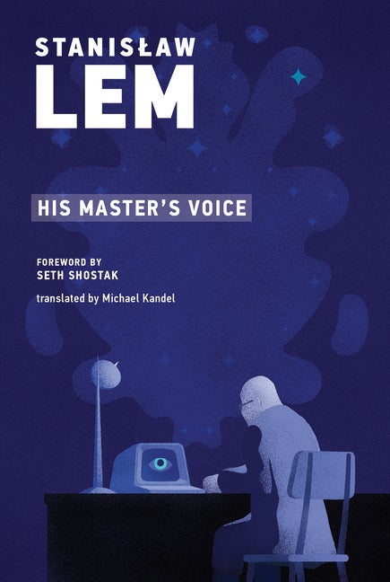 Item #267291 His Master's Voice (The MIT Press). Stanislaw Lem
