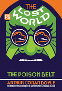 Item #271985 The Lost World and The Poison Belt (MIT Press / Radium Age). Arthur Conan Doyle