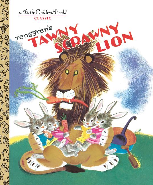 Item #228999 Tawny Scrawny Lion (Little Golden Book). Kathryn Jackson