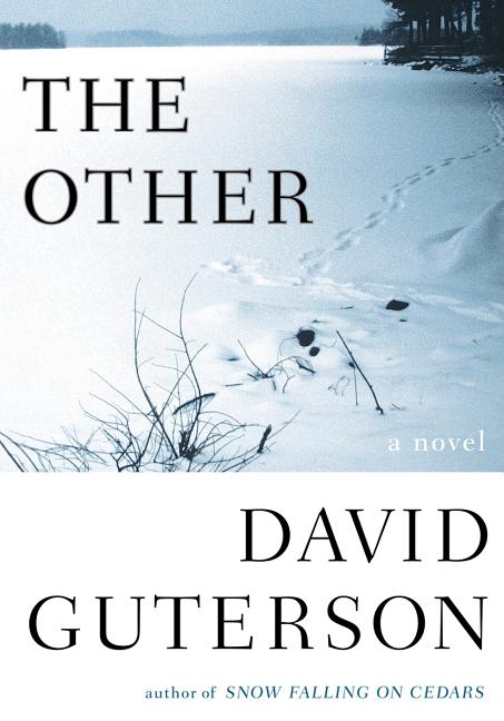 Item #242404 The Other. David Guterson