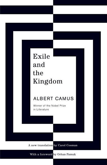 Item #226181 Exile and the Kingdom. Albert Camus