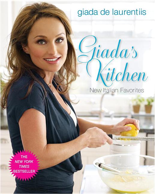 Item #281191 Giada's Kitchen: New Italian Favorites: A Cookbook [SIGNED]. Giada De Laurentiis