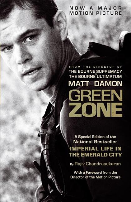 Item #283069 Green Zone (Imperial Life/Emerald City Movie Tie-In Edition). Rajiv Chandrasekaran