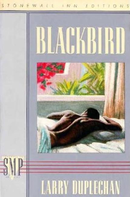 Item #269350 Blackbird. Larry Duplechan