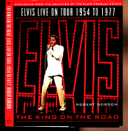 Item #1047914 King on the Road the King on the Road. Robert Gordon