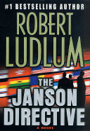 Item #1047829 Janson Directive. Robert Ludlum