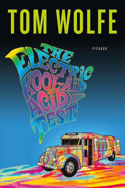 Item #228685 The Electric Kool-Aid Acid Test. Tom Wolfe