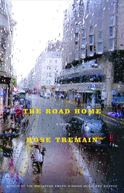 Item #236140 The Road Home: A Novel. Rose Tremain