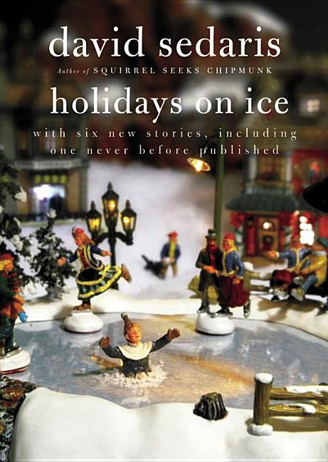 Item #279961 Holidays on Ice. David Sedaris