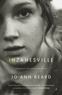 Item #1001544 In Zanesville: A Novel. Jo Ann Beard