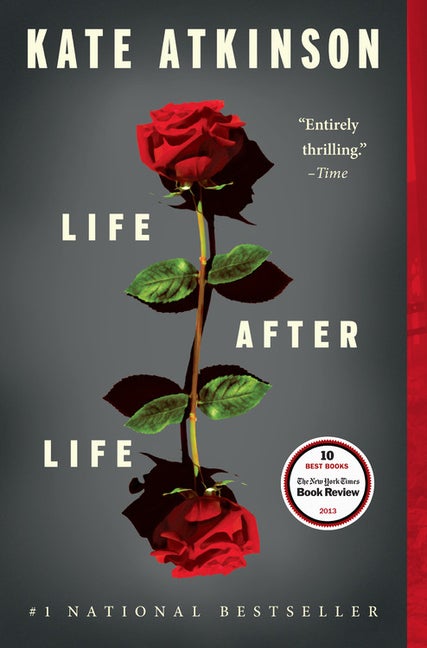 Item #286134 Life After Life: A Novel. Kate Atkinson