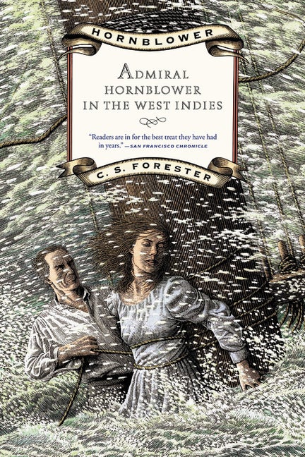 Item #232538 Admiral Hornblower in the West Indies (Hornblower Saga (Paperback)). C. S. Forester