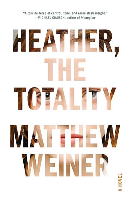 Item #271748 Heather, the Totality. Matthew Weiner