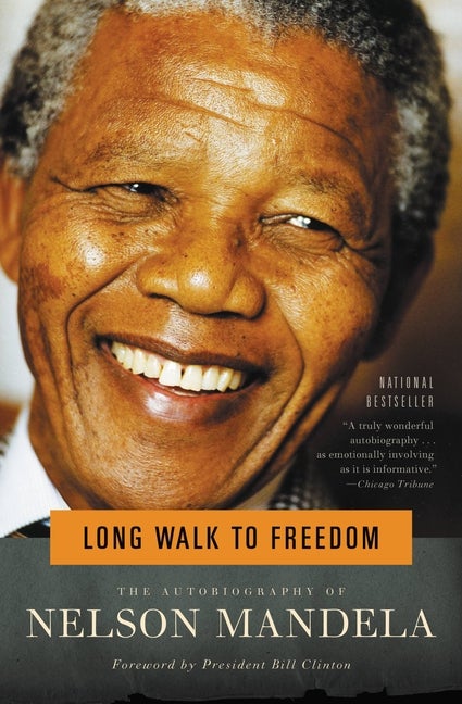 Item #281489 Long Walk to Freedom: The Autobiography of Nelson Mandela. Nelson Mandela