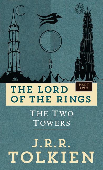 Item #226744 The Two Towers (The Lord of the Rings, Part 2). J. R. R. Tolkien