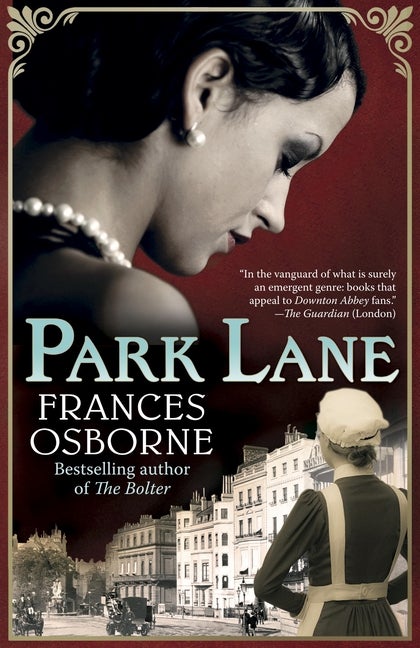 Item #201189 Park Lane. Frances Osborne
