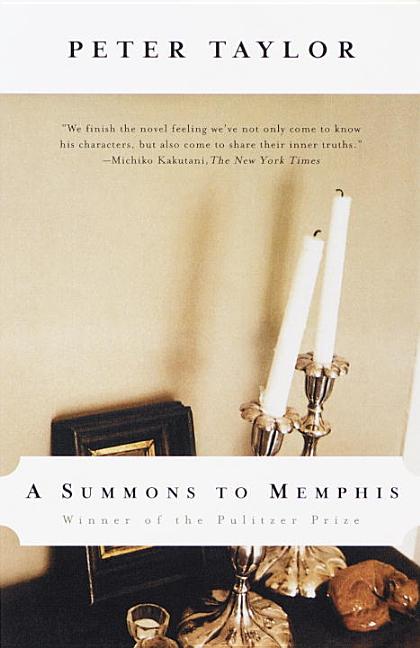 Item #228899 A Summons to Memphis. Peter Taylor